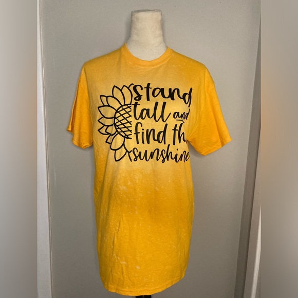 Tops - Stand Tall and Find the Sunshine Tee
